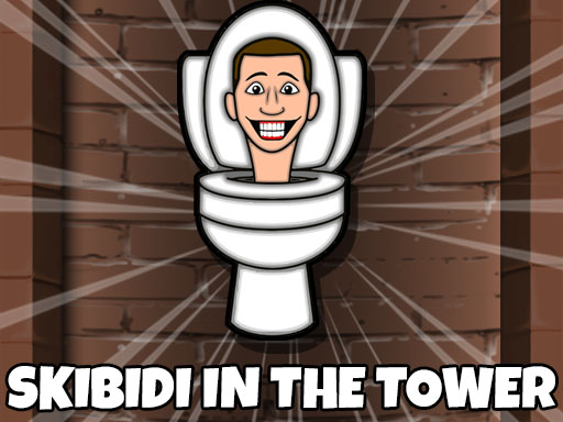 Skibidi Toilet In The Tower Online Arcade Game